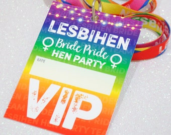 LESBIHEN Lesbian/Gay Hen Party VIP Pass Lanyards - Bride Pride - LGBT Favours - Accessories - Team Bride - Hen Do ~ Bachelorette Party