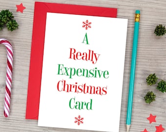 Tarjeta de Navidad divertida - Una tarjeta de Navidad muy caro - tarjetas de vacaciones divertidas