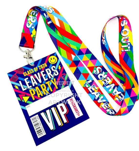 LEAVERS PARTY 2026 Lanyard Favours - Class of 2026 End of School Leavers Festival Party VIP Lanyards