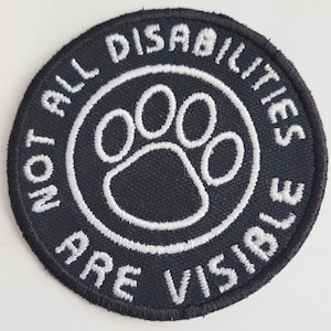 Iron-On Patch - Not All DISABILITIES Are VISIBLE