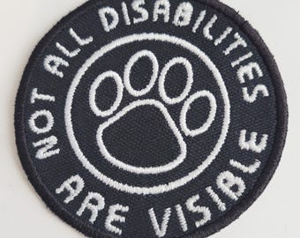 Iron-On Patch - Not All DISABILITIES Are VISIBLE
