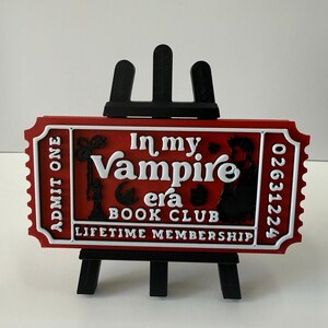 In My Vampire Era 3D Printed Bookish Ticket | Vampire Romance Reader Gift | Paranormal Book Lover Decor | Bookshelf Display