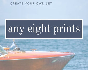 Any Set of 8 PRINTS, Customize, Mix & Match, Home Decor Fine Art Prints