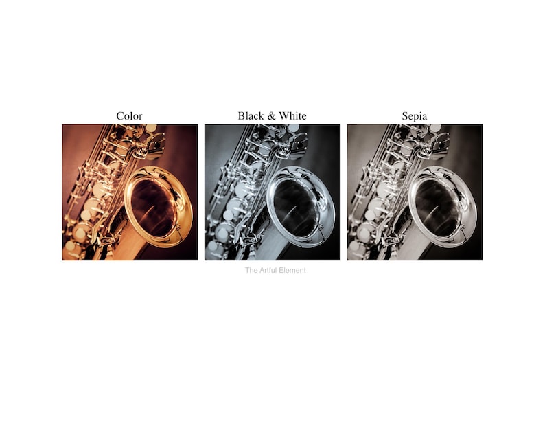 May include: Three images of a saxophone in different color treatments: color, black & white, and sepia. The color image shows a brass saxophone with a warm, golden hue. The black and white image presents the saxophone in shades of gray. The sepia image has a vintage feel.