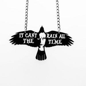 It Can&#39;t Rain All the Time necklace
