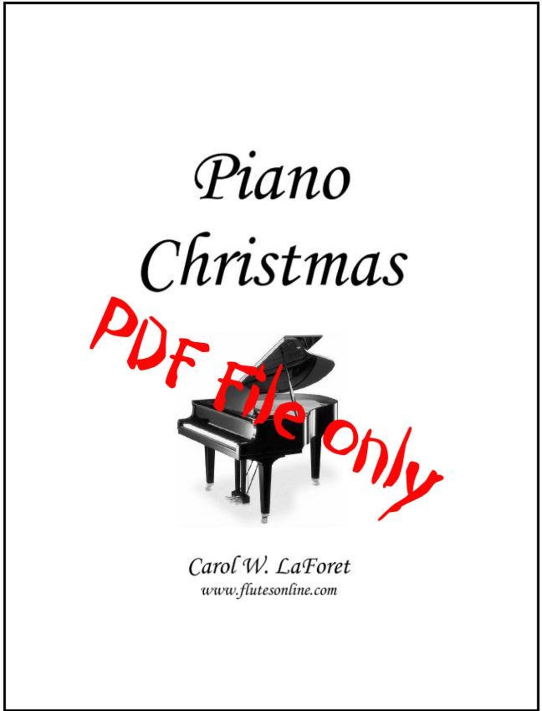 Piano Christmas, a PDF File of a Book of Piano Christmas Carol ...