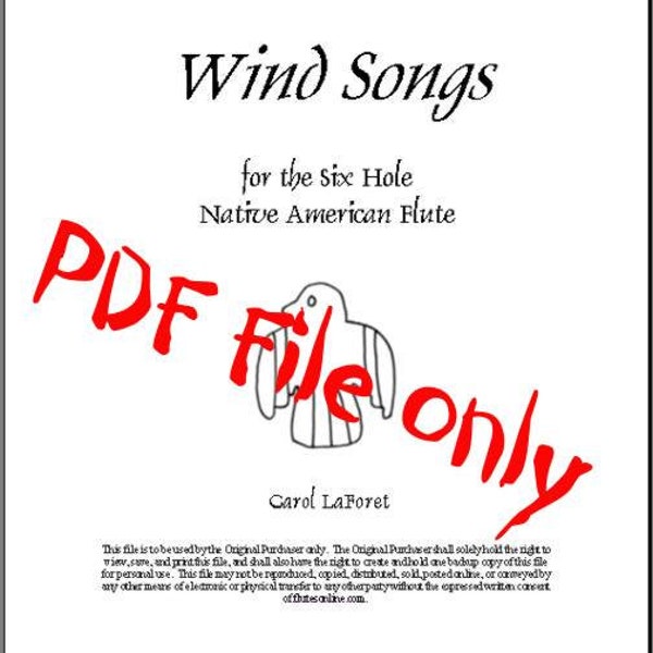 Wind Songs for the 6 hole Native American Flute PDF File