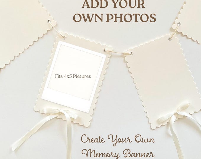 Photo Banner Garland, Add Your Own Pictures, Birthday Photo Banner Any Age, 4x5 Photo Display, Party Decor, Wedding Graduation