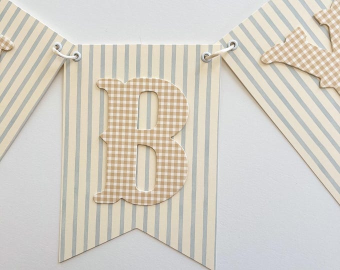 Custom Baby Shower Banner, Vintage Blue & Beige Stripe  with Beige Gingham, Welcome Baby, First Birthday ONE Banner, High Chair Banner