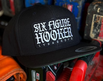 Six Figure Hooker ™ HAT (9 Colors)
