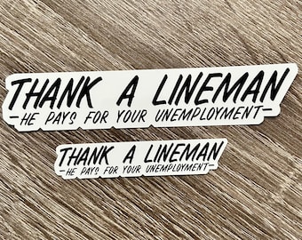 Thank a Lineman Sticker