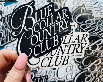 Blue Collar Country Club Sticker