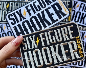 Six Figure Hooker PATCH