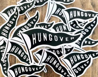 Hungover Flag Sticker
