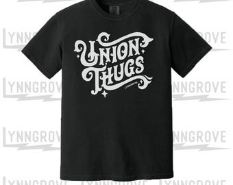 Union Thugs Shirt