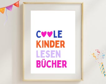 Children's posters: Cool kids, back-to-school poster, empowering children, schoolchild poster, child affirmation, back-to-school gift: reading