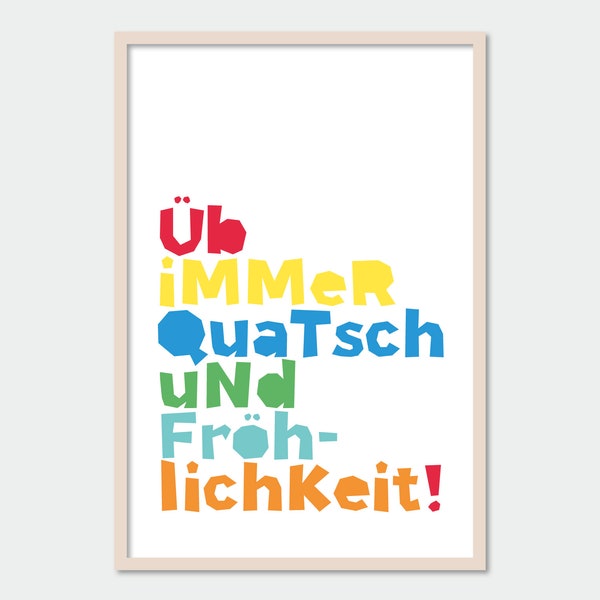 Kinderposter mit Spruch Quatsch + Fröhlichkeit, Poster Schule, Geschenk Einschulung