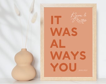 Bild zur Hochzeit *Always you* - Geschenk Hochzeit - Poster Brautpaar - Poster Hochzeit - Personalisierbar