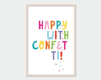 Print Happy with confetti