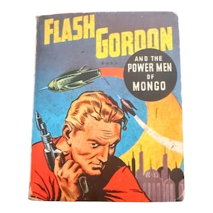 Flash Gordon and the Power of Mongo Hardcover Big Little Book circa 1943, VG+ , Vintage Flash Gordon Mini Book