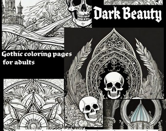 Dark Beauty Book Three  Adult gothic coloring book - 20 darkly beautiful images to sooth and distract