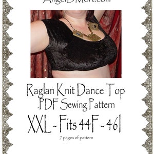 May include: A black velvet dance top sewing pattern for sizes XXL, 44F, and 46I. The pattern is for a raglan knit dance top and includes 7 pages of instructions.