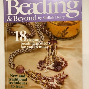 Beading & Beyond by Sheilah Cleary, Beading Book, Bead Embroidery Book, Bead Weaving Book, How to Bead Book 114 pages
