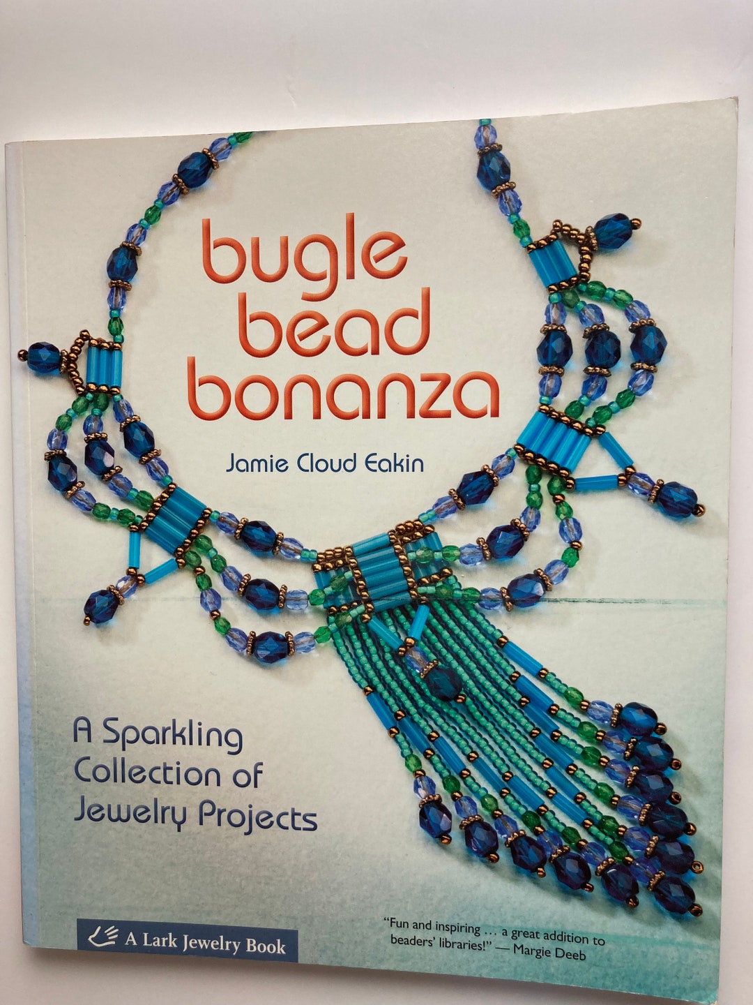 Bugle Bead Bonanza: A Sparkling Collection of Jewelry Projects [洋書] Bugle Bead Bonanza - A Sparkling Collection of Jewelry Projects