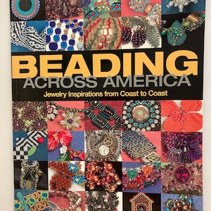 Beading Across America - Jewelry Inspirations from Coast to Coast Book by Paulette Baron, Amy Katz, Sherry Serafini, Beading Book 111 pages