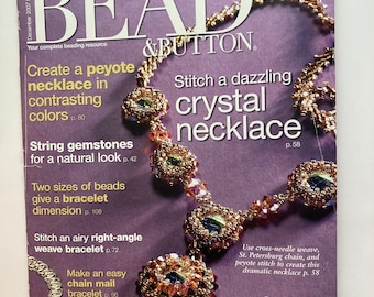 Bead and Button Dec. 2007 Issue 82 , Bead and Button Feb. 2008 Issue 83, Beading Magazine, How to Bead Magazine