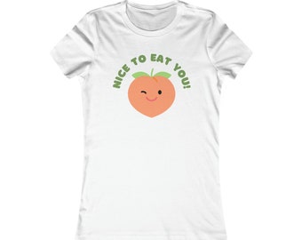 Nice To Eat You! Peach T-Shirt