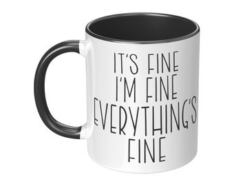 Tazza In Ceramica Con Gatto E Scritta 'It's Fine I'm Fine Everything Is Fine' | Vixar | Idea Regalo Divertente | 311g - 5