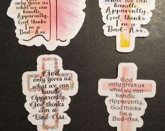 God Thinks I&#39;m a Bad Ass sticker, Cross, Religious, Die Cut, Adult, Humor, Faith, Funny, Struggle, Stress, Inappropriate, Kindle, Journal