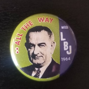 Lyndon Johnson LBJ Genuine Imitation Campaign Button