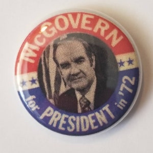McGovern George &#39;72 Replica Campaign Button