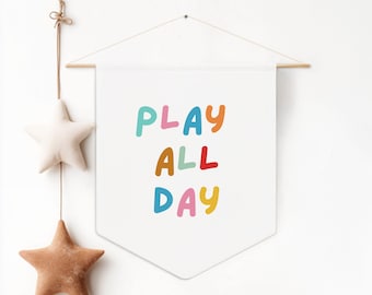 Play All Day Pennant: Colorful Kids Room Decor