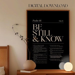 Psalm 46:10 Be Still and Know Printable | Christian Wall Art | Bible Verse Printable | Trendy Black Typography | Faith Wall Art | DIGITAL
