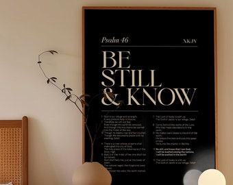 Psalm 46:10 „Ucisz się i wiedz” do druku | Chrześcijańska sztuka ścienna | Werset biblijny do druku | Modna czarna typografia | Sztuka ścienna wiary | CYFROWA