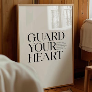 Bewaak vooral je hart Spreuken 4:23 afdrukbaar, bijbelvers kunst aan de muur, christelijke muurkunst, kunst aan de muur gebedsruimte, doopafdruk