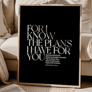 Jeremiah 29:11 Bible Verse Printable, For I Know The Plans Wall Art, Christian Scripture Print, Bible Verse Wall Decor, Faith Printable Gift