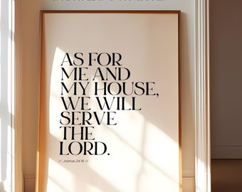 As For Me and My House We Will Serve the Lord Printable | Joshua 24:15 Bible Verse Wall Art | Christian Family Scripture Print | DIGITAL