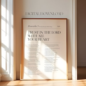 May include: A printable digital download of a Bible verse from Proverbs 3, NIV, that reads "Trust in the Lord with all your heart". The verse is printed in black text on a white background.