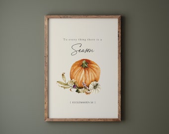 Ecclesiastes 3:1 Fall Pumpkin Print, Christian Farmhouse Decor (Digital Download)