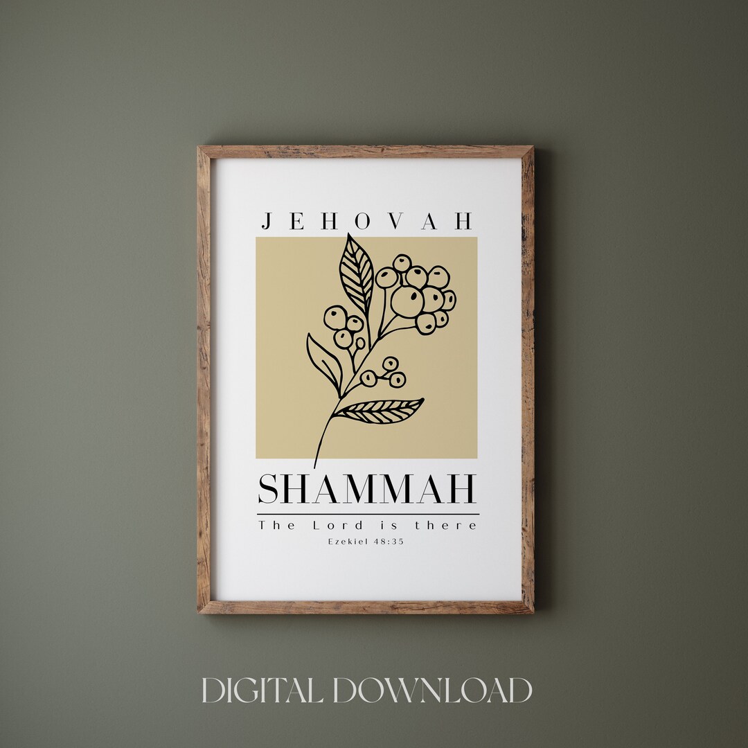 Jehovah Shammah Wall Art Printable, Ezekiel 48:35, Minimalist Bible Verse Wall Art Print, Modern ...