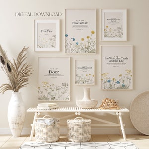 May include: Set of six printable wall art prints featuring floral illustrations and bible verses. The verses include "I am the Bread of Life", "I am the True Vine", "I am the Resurrection and the Life", "I am the Way, the Truth and the Life", "I am the Door", and "I am the Good Shepherd".