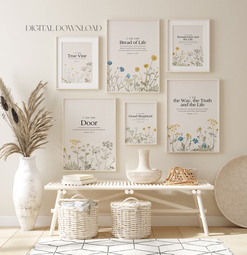 May include: Set of six printable wall art prints featuring floral illustrations and bible verses. The verses include "I am the Bread of Life", "I am the True Vine", "I am the Resurrection and the Life", "I am the Way, the Truth and the Life", "I am the Door", and "I am the Good Shepherd".