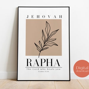 May include: A printable digital download of a minimalist poster with a brown background and a black line drawing of a leaf. The poster features the text "Jehovah Rapha" and the phrase "The Lord who heals you" with the scripture reference "Exodus 15:26".