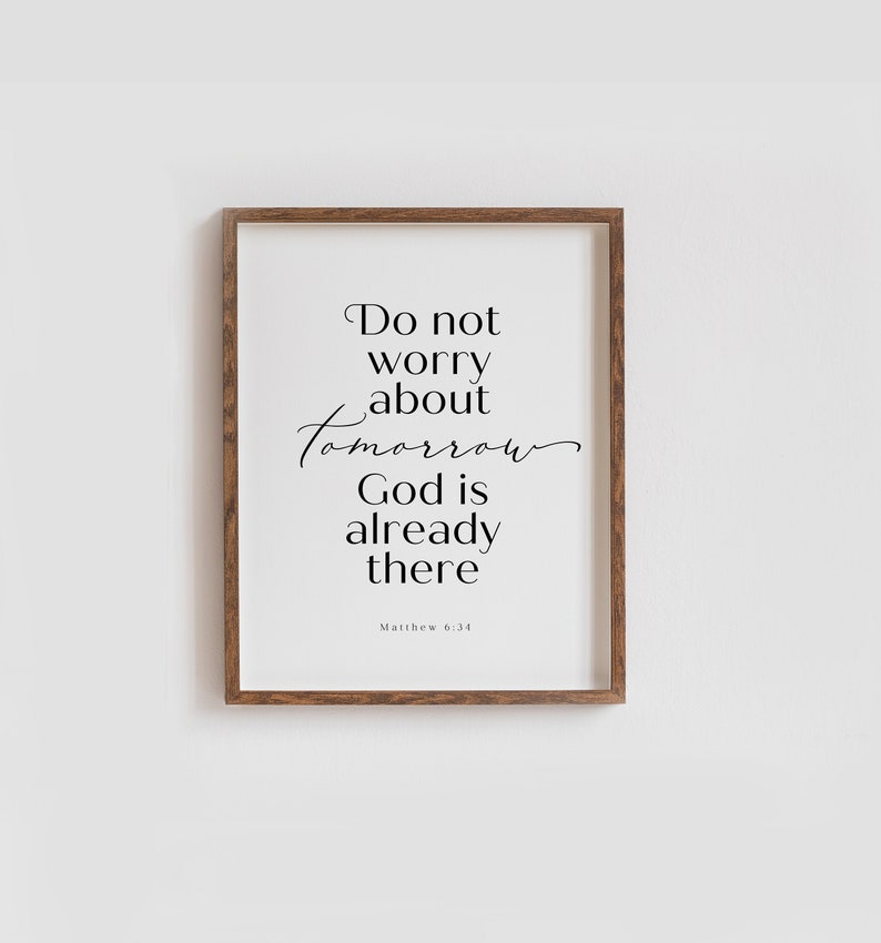 Do Not Worry About Tomorrow Bible Verse Wall Art Print | Etsy