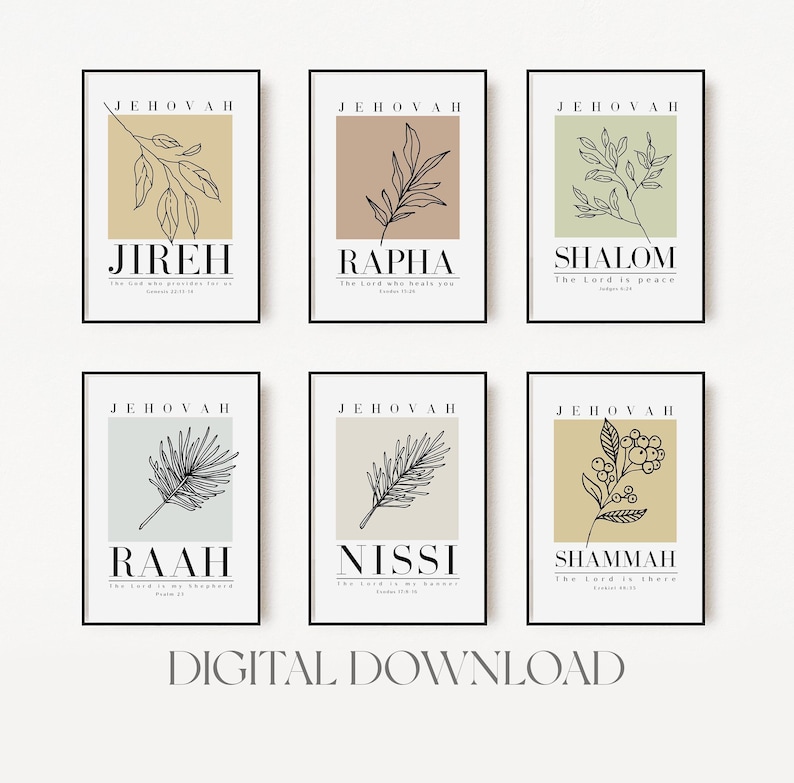 May include: Six printable art prints with black line drawings of plants and the words "Jehovah" and a Hebrew name. The names are Jireh, Rapha, Shalom, Raah, Nissi, and Shammah. Each print has a different background color.