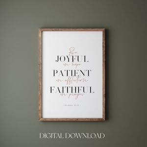 Romans 12:12, Be Joyful in Hope printable, Minimalist bible verse wall art print, Modern Christian home wall deco, Gifts for Christians